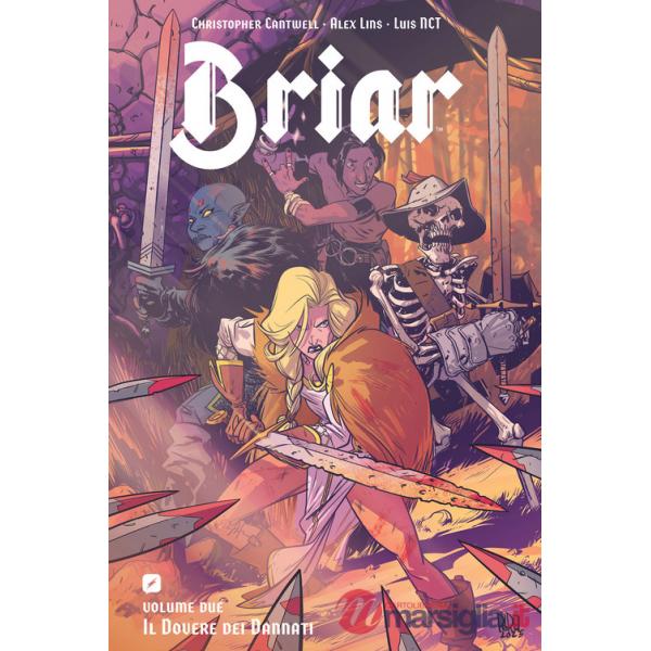 Briar. Vol. 2: Il dovere dei dannati