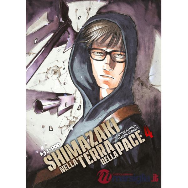 Shimazaki nella terra della pace. Vol. 4