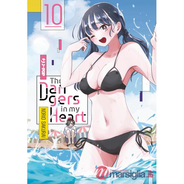 Dangers in my heart (The). Vol. 10