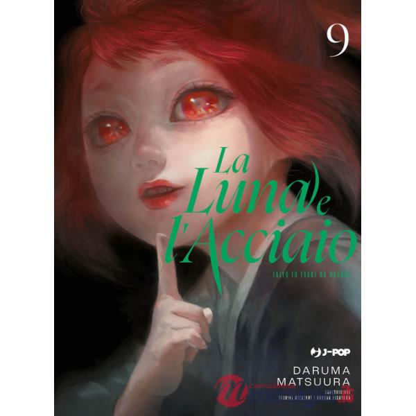 Luna e l'acciaio (La). Vol. 9