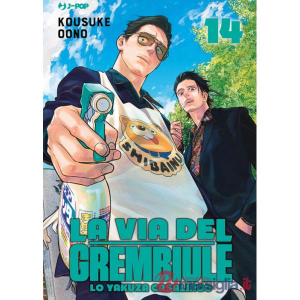 Via del grembiule. Lo yakuza casalingo (La). Vol. 14