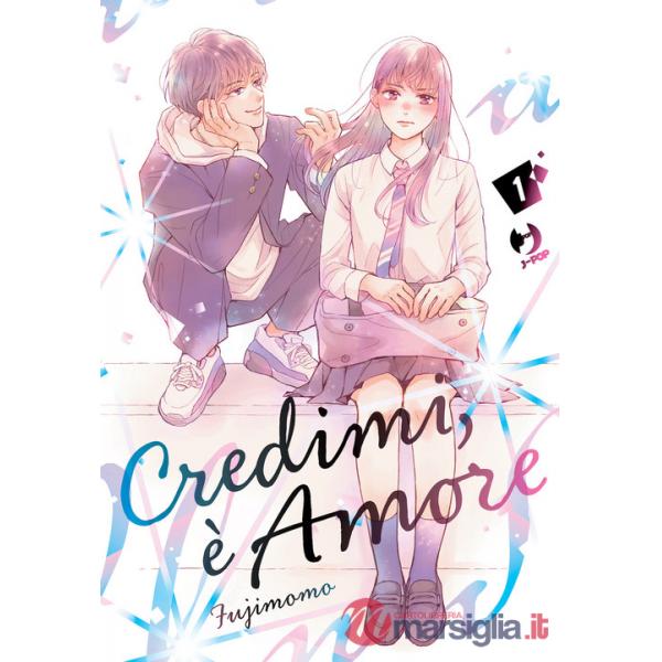 Credimi, è amore. Vol. 1