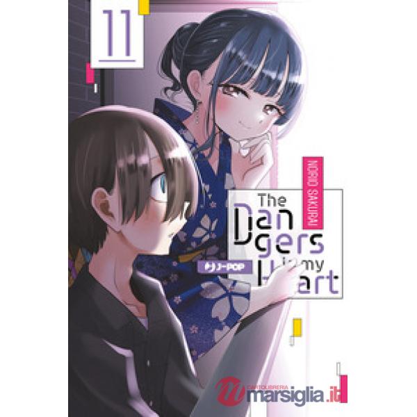 Dangers in my heart (The). Vol. 11