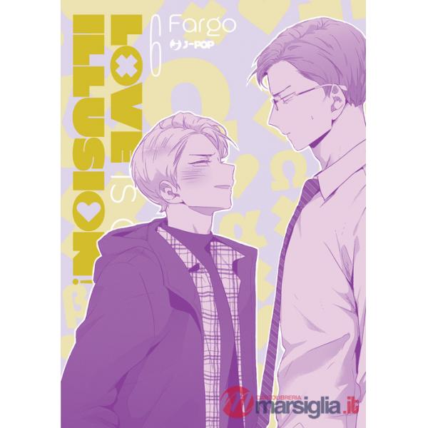 Love is an illusion!. Vol. 6