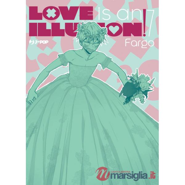 Love is an illusion!. Vol. 7