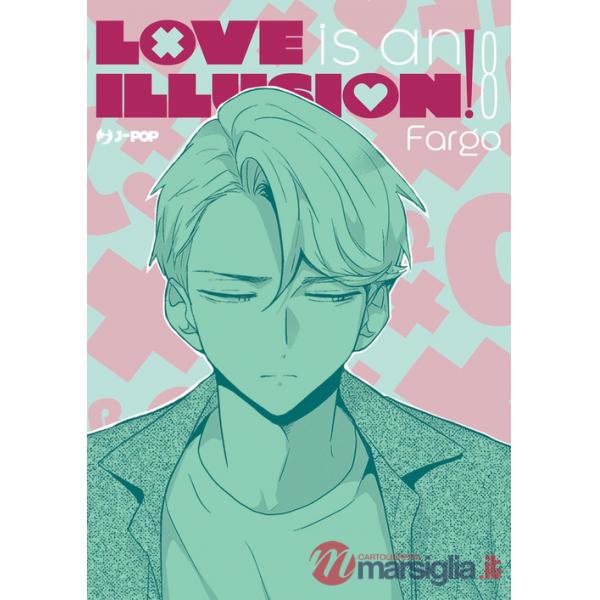 Love is an illusion!. Vol. 8