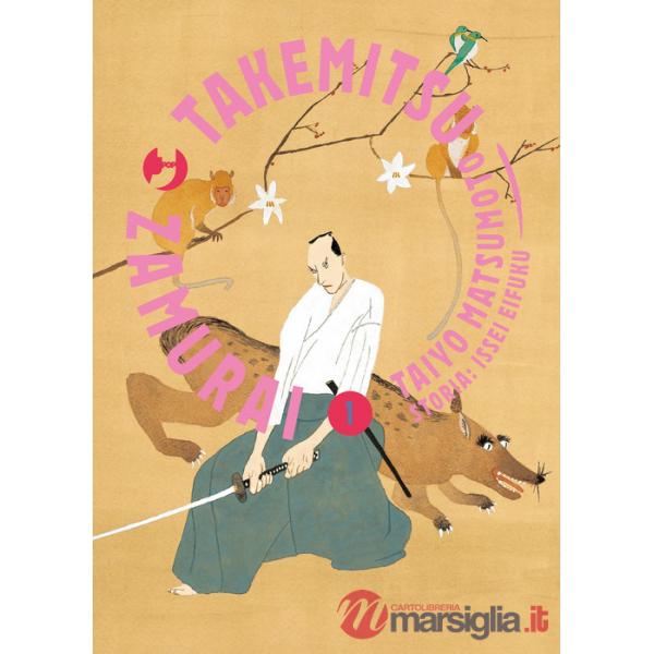 Takemitsu zamurai. Vol. 1