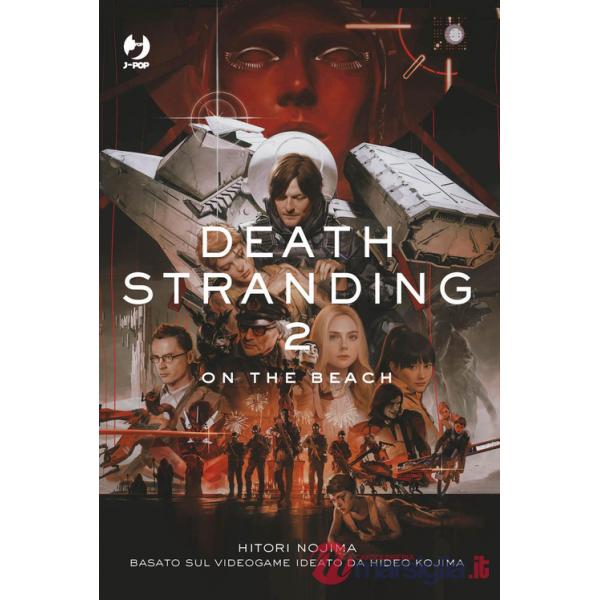 Death stranding. On the beach. Il romanzo. Vol. 2