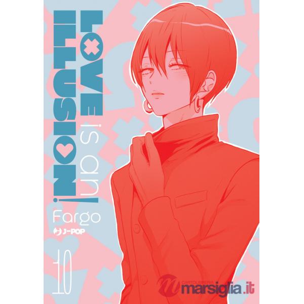 Love is an illusion!. Vol. 10