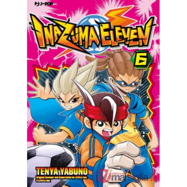 Inazuma eleven. Vol. 6