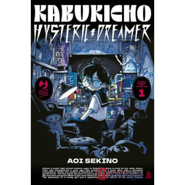Kabukicho hysteric dreamer. Vol. 1