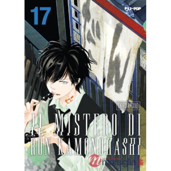 Mistero di Ron Kamonohashi (Il). Vol. 17