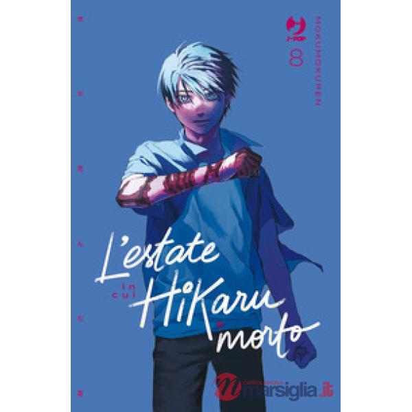 Estate in cui Hikaru è morto (L'). Vol. 8