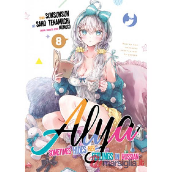 Alya sometimes hides her feelings in Russian. Vol. 8