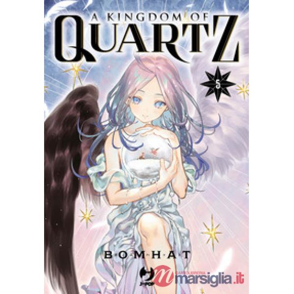 Kingdom of quartz (A). Vol. 5