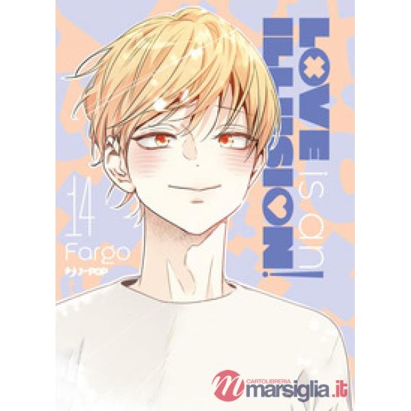 Love is an illusion!. Vol. 14