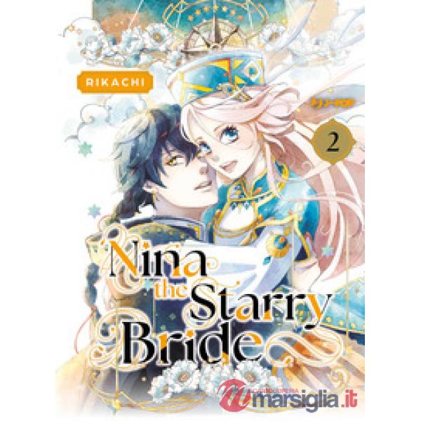Nina the starry bride. Vol. 2