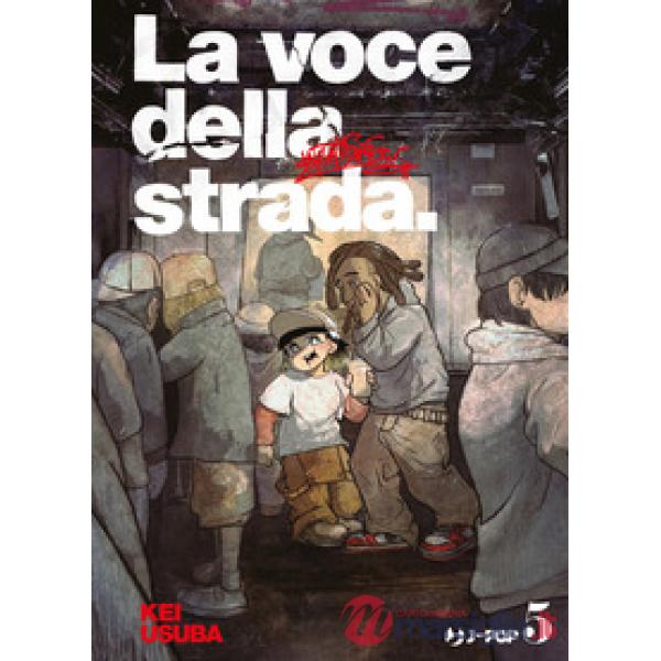 Voce della strada (La). Vol. 5