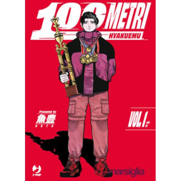 100 metri. Hyakuemu. Vol. 1