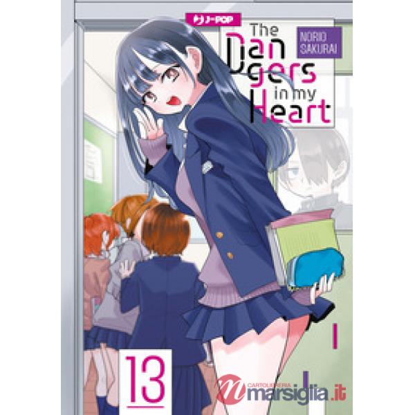 Dangers in my heart (The). Vol. 13