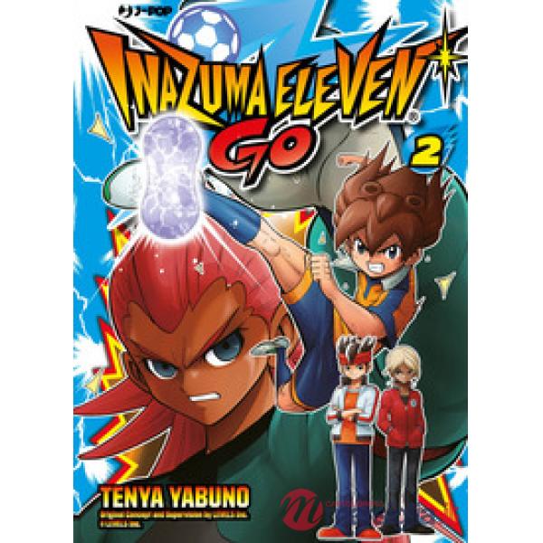 Inazuma eleven go. Nuova ediz.. Vol. 2