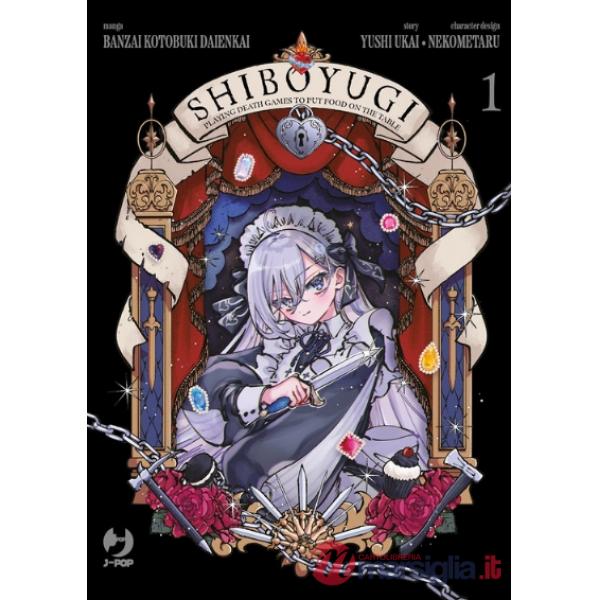 Shiboyugi. Playing death games to put food on the table. Vol. 1
