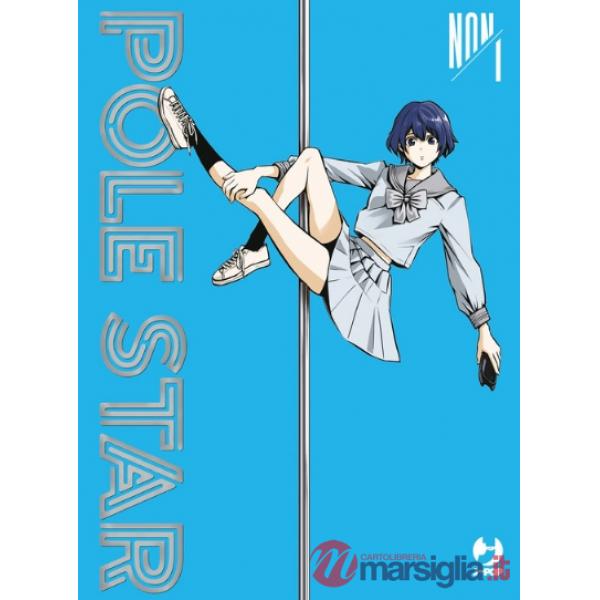 Pole star. Vol. 1