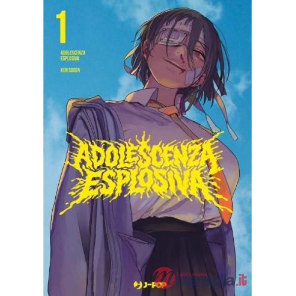 Adolescenza esplosiva. Seishun bakusou!. Vol. 1