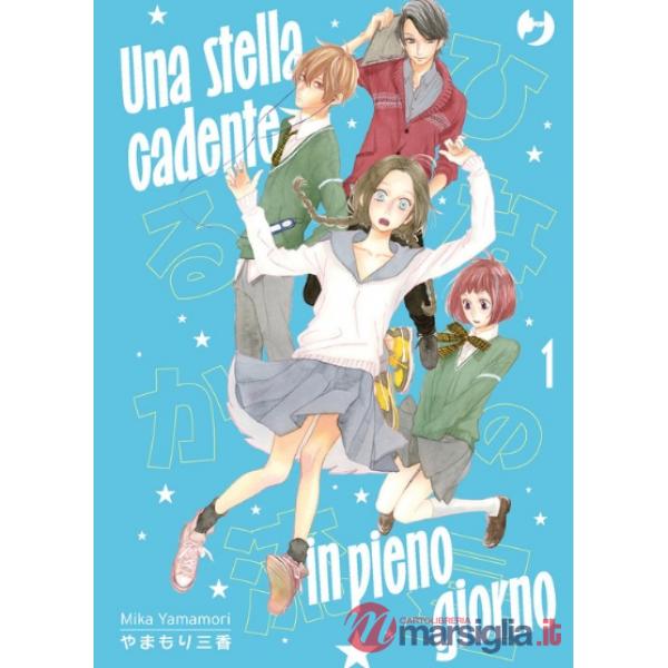 Stella cadente in pieno giorno (Una). Vol. 1