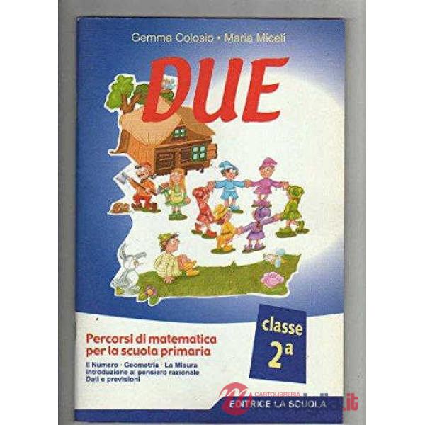 DUE CLASSE 2