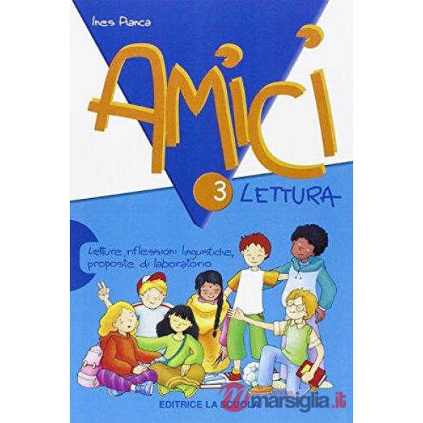 AMICI 3 LETTURA