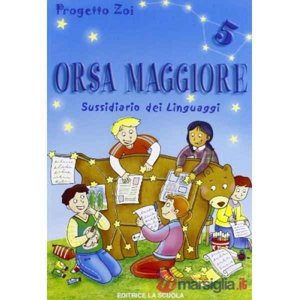 ORSA MAGGIORE 5 LINGUAGGI
