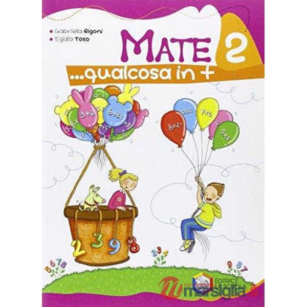 MATE QUALCOSA IN PIU' 2