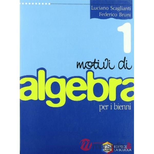 MOTIVI DI ALGEBRA 1