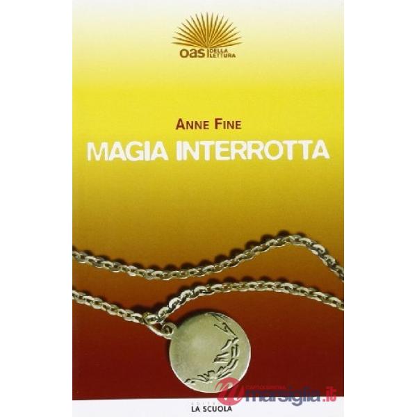MAGIA INTERROTTA