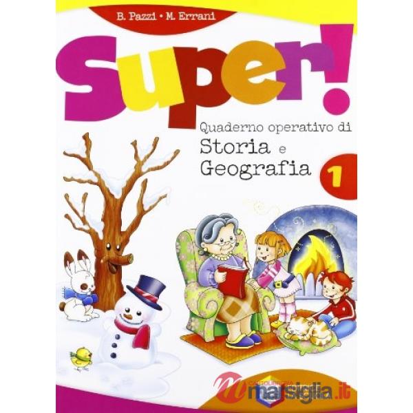 SUPER STORIA GEOGRAFIA 1