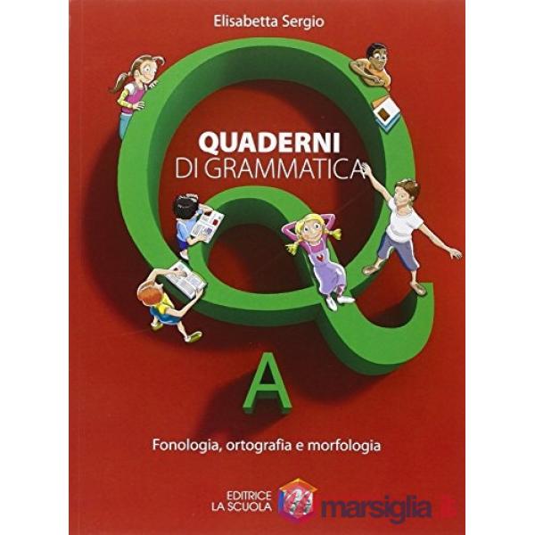 QUADERNI GRAMM. A + B + C
