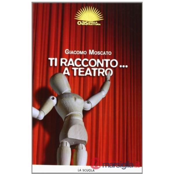 TI RACCONTO A TEATRO