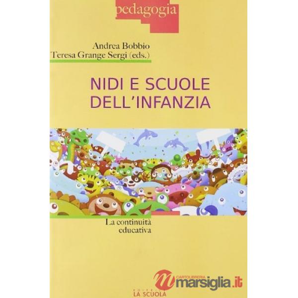Nidi e scuole dell'infanzia. La continuità educativa