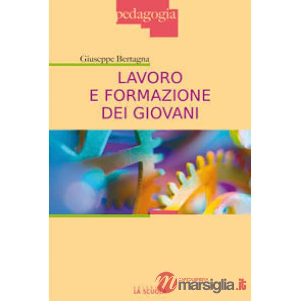 Lavoro e formazione dei giovani