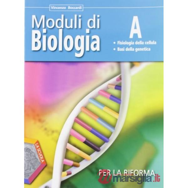 MODULI BIOLOGIA N. E. A + B + C