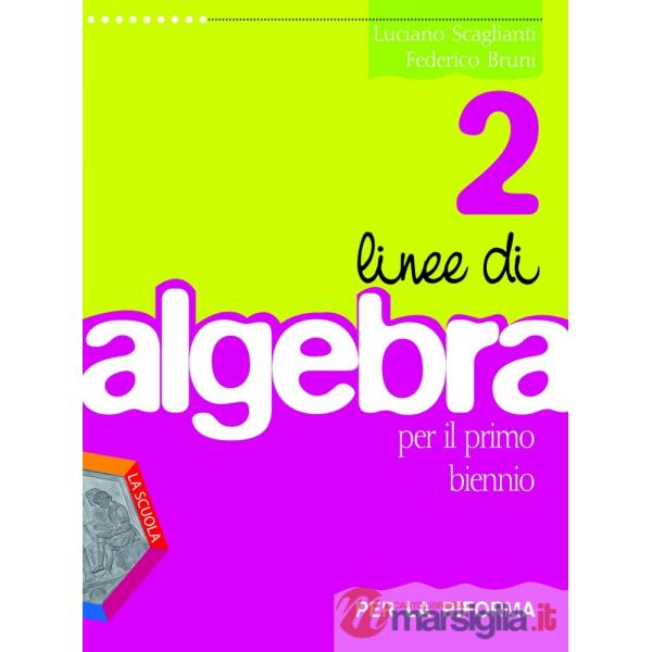 LINEE DI ALGEBRA RIF. 2