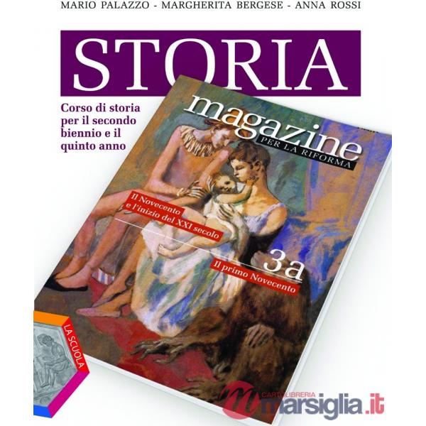 STORIA MAGAZINE 3 A + B + ESAME STATO RIF