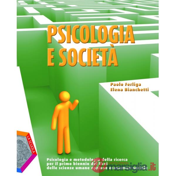 PSICOLOGIA E SOCIETA