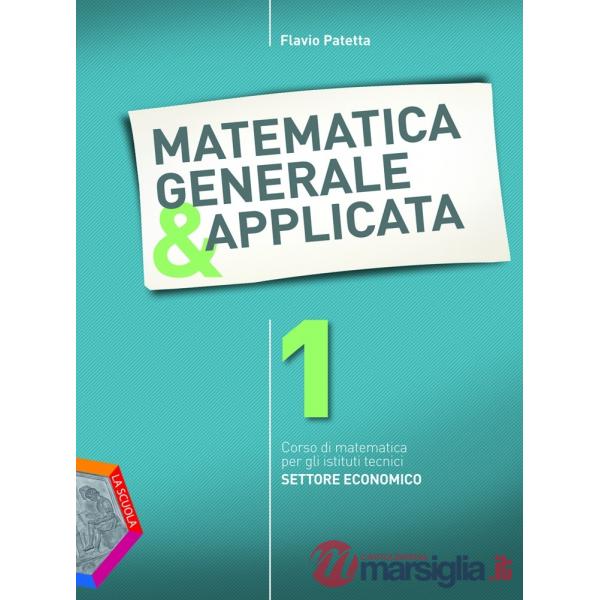 MATEMATICA GENERALE & APPLICATA
