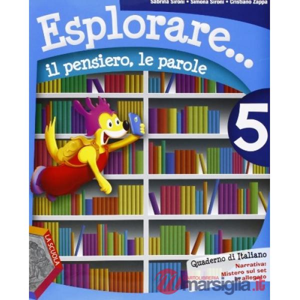 ESPLORARE... IL PENSIERO - LE PAROLE 5 + MISTERO SUL SET