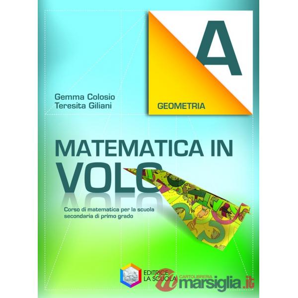 MATEMATICA VOLO-GEOM. A