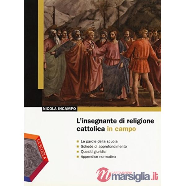 Insegnante di religione cattolica in campo (L')