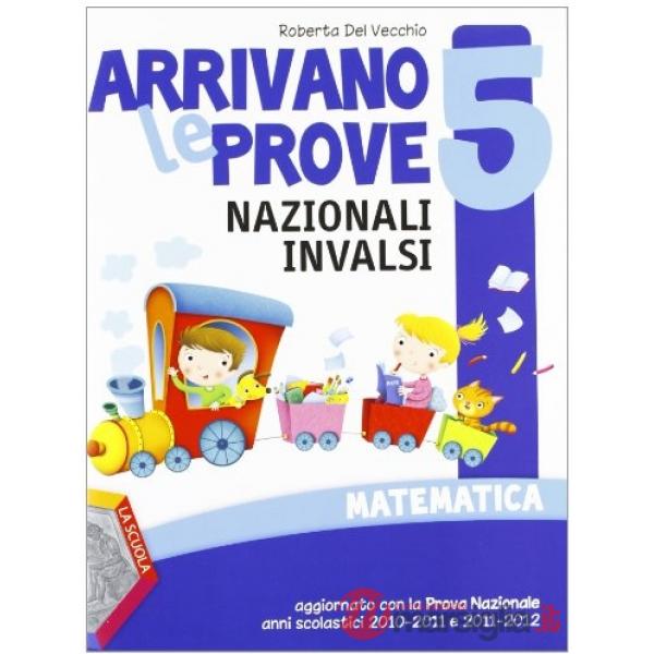 ARRIVANO PROVE MAT. 5