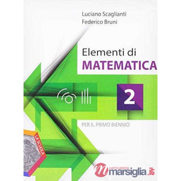 ELEMENTI DI MATEMATICA 2 + DVD